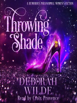 Throwing Shade - Audiobook